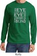 Mens An Eye for an Eye Long Sleeve