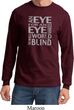 Mens An Eye for an Eye Long Sleeve