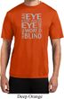 Mens An Eye for an Eye Moisture Wicking T-shirt