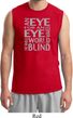 Mens An Eye for an Eye Muscle Shirt