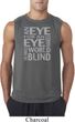 Mens An Eye for an Eye Sleeveless Shirt