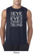 Mens An Eye for an Eye Sleeveless Shirt
