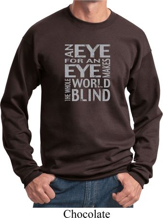 Mens An Eye for an Eye Sweatshirt