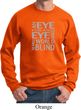 Mens An Eye for an Eye Sweatshirt