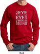 Mens An Eye for an Eye Sweatshirt