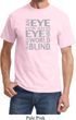 Mens An Eye for an Eye T-shirt