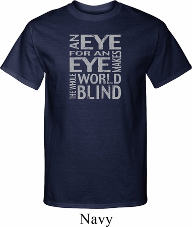 Mens An Eye for an Eye Tall Shirt