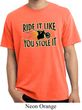 Mens Biker Shirt Ride It Like You Stole It Pigment Dyed Tee T-Shirt
