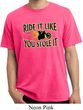 Mens Biker Shirt Ride It Like You Stole It Pigment Dyed Tee T-Shirt