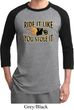 Mens Biker Shirt Ride It Like You Stole It Raglan Tee T-Shirt
