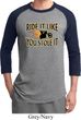 Mens Biker Shirt Ride It Like You Stole It Raglan Tee T-Shirt