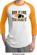 Mens Biker Shirt Ride It Like You Stole It Raglan Tee T-Shirt