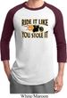 Mens Biker Shirt Ride It Like You Stole It Raglan Tee T-Shirt