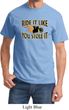 Mens Biker Shirt Ride It Like You Stole It Tee T-Shirt