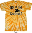 Mens Biker Shirt Ride It Like You Stole It Twist Tie Dye Tee T-shirt