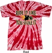 Mens Biker Shirt Ride It Like You Stole It Twist Tie Dye Tee T-shirt
