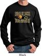 Mens Biker Sweatshirt Ride It Like You Stole It Sweat Shirt