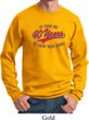 Mens Birthday Sweatshirt Took Me 40 Years Sweat Shirt
