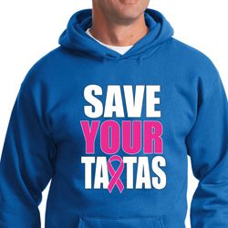 Mens Breast Cancer Awareness Hoodie Save Your Tatas Hoody