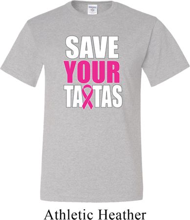 Mens Breast Cancer Awareness Shirt Save Your Tatas Tall Tee T-Shirt