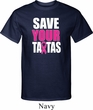 Mens Breast Cancer Awareness Shirt Save Your Tatas Tall Tee T-Shirt
