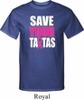 Mens Breast Cancer Awareness Shirt Save Your Tatas Tall Tee T-Shirt