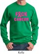 Mens Breast Cancer Awareness Sweatshirt F*CK Cancer Sweat Shirt