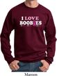 Mens Breast Cancer Awareness Sweatshirt I Love Boobies Sweat Shirt