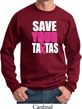 Mens Breast Cancer Awareness Sweatshirt Save Your Tatas Sweat Shirt