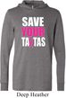 Mens Breast Cancer Shirt Save Your Tatas Lightweight Hoodie Tee
