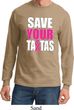 Mens Breast Cancer Shirt Save Your Tatas Long Sleeve Tee T-Shirt