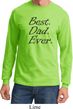 Mens Dad Shirt Best Dad Ever Black Print Long Sleeve Tee T-Shirt