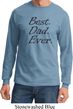 Mens Dad Shirt Best Dad Ever Black Print Long Sleeve Tee T-Shirt