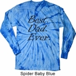Mens Dad Shirt Best Dad Ever Black Print Long Sleeve Tie Dye T-shirt