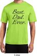 Mens Dad Shirt Best Dad Ever Black Print Moisture Wicking Tee T-Shirt