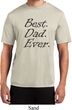 Mens Dad Shirt Best Dad Ever Black Print Moisture Wicking Tee T-Shirt