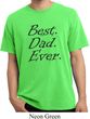 Mens Dad Shirt Best Dad Ever Black Print Pigment Dyed Tee T-Shirt