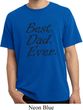 Mens Dad Shirt Best Dad Ever Black Print Pigment Dyed Tee T-Shirt