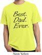 Mens Dad Shirt Best Dad Ever Black Print Pigment Dyed Tee T-Shirt