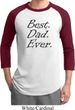 Mens Dad Shirt Best Dad Ever Black Print Raglan Tee T-Shirt