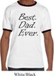 Mens Dad Shirt Best Dad Ever Black Print Ringer Tee T-Shirt