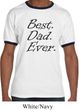 Mens Dad Shirt Best Dad Ever Black Print Ringer Tee T-Shirt