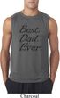 Mens Dad Shirt Best Dad Ever Black Print Sleeveless Tee T-Shirt