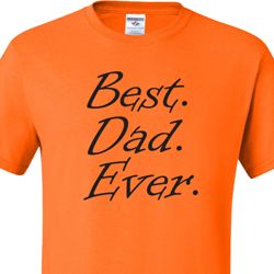 Mens Dad Shirt Best Dad Ever Black Print Tall Tee T-Shirt Mens Dad Shirt Best Dad Ever Black Print Tall Tee T-Shirt