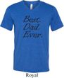 Mens Dad Shirt Best Dad Ever Black Print Tri Blend V-neck Tee T-Shirt