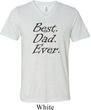 Mens Dad Shirt Best Dad Ever Black Print Tri Blend V-neck Tee T-Shirt