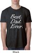 Mens Dad Shirt Best Dad Ever White Print Burnout Tee T-Shirt