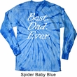 Mens Dad Shirt Best Dad Ever White Print Long Sleeve Tie Dye T-shirt