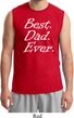 Mens Dad Shirt Best Dad Ever White Print Muscle Tee T-Shirt