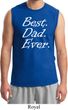 Mens Dad Shirt Best Dad Ever White Print Muscle Tee T-Shirt